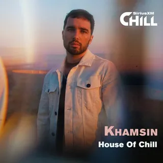Khamsin - SiriusXM House Of Chill