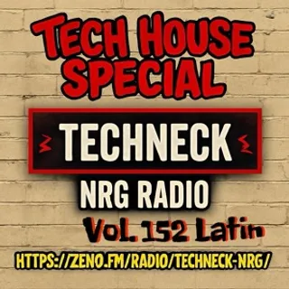 Techneck - Tech House Special 152