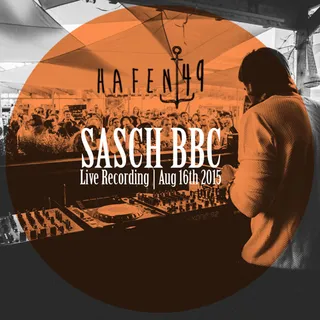 Sasch BBC @ Hafen 49 Mannheim, Germany