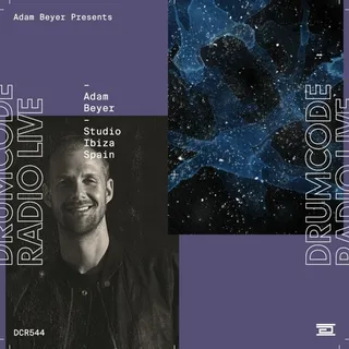 Adam Beyer - Drumcode Radio 544