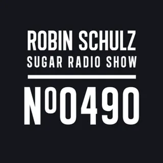 Robin Schulz - Sugar Radio 490