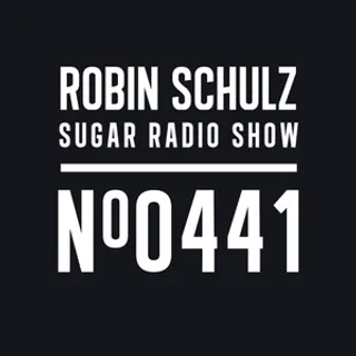 Robin Schulz - Sugar Radio 441