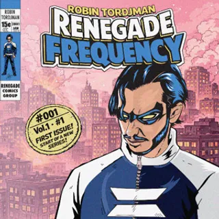 Robin Tordjman - Renegade Frequency #001