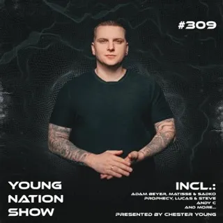 Chester Young - Young Nation Show #309