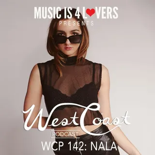 Nala - West Coast Podcast 142