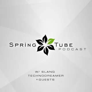 SlanG & Technodreamer & Hernan Cerbello - Spring Tube Podcast 091