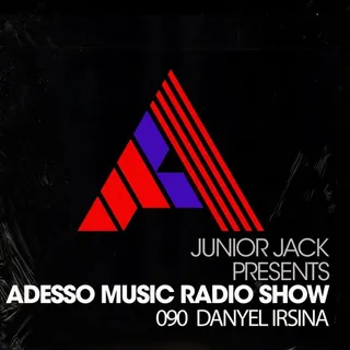 Danyel Irsina - Adesso Music Radio Show 090