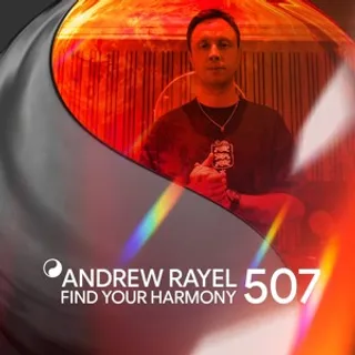 Andrew Rayel & Krismi - Find Your Harmony Radioshow 507