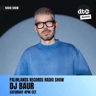 DJ Baur - Data Transmission Radio Palmlands Records Radio 018