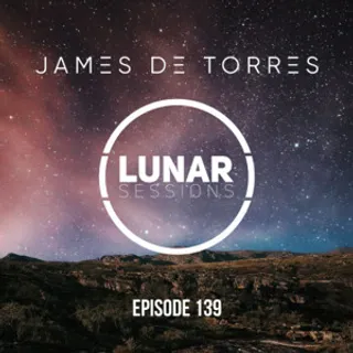 James De Torres - Lunar Sessions 139
