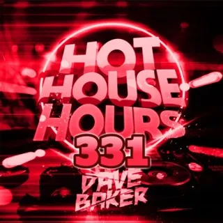 Dave Baker - Hot House Hours 331