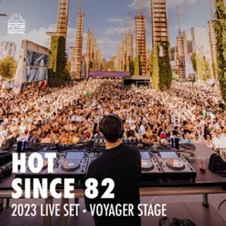 Hot Since 82