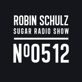 Robin Schulz - Sugar Radio 512