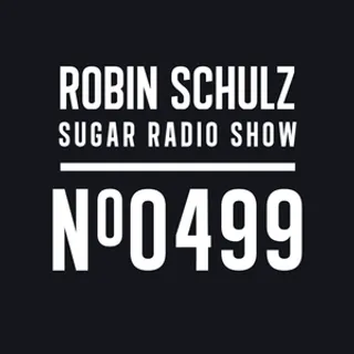 Robin Schulz - Sugar Radio 499