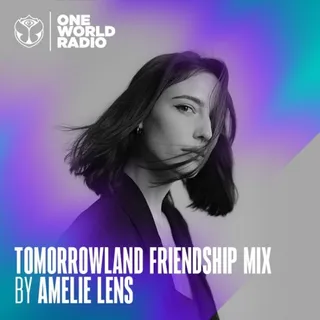 Amelie Lens - Tomorrowland Friendship Mix