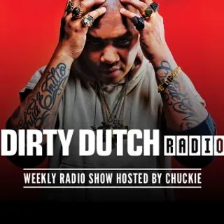 Chuckie - Dirty Dutch Radio 239