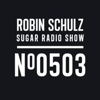 Robin Schulz - Sugar Radio 503
