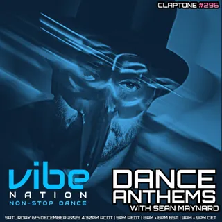 Claptone & Sean Maynard - Dance Anthems Radio Show 296