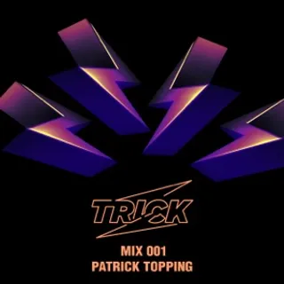 Patrick Topping @ Trick, Blackstone Street Warehouse Liverpool, United Kingdom