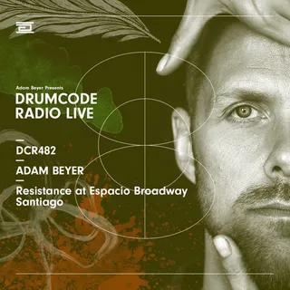Adam Beyer @ Drumcode Radio 482 (Resistance Santiago, Espacio Broadway Santiago De Chile 2019-10-04)