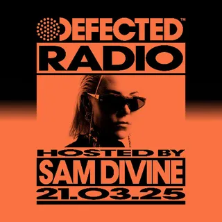 Sam Divine - Defected Radio Show 456