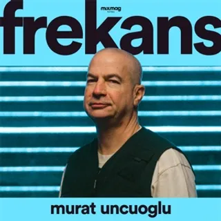 Murat Uncuoglu - Mixmag Türkiye Frekans DJ Mix