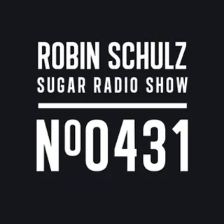 Robin Schulz - Sugar Radio 431