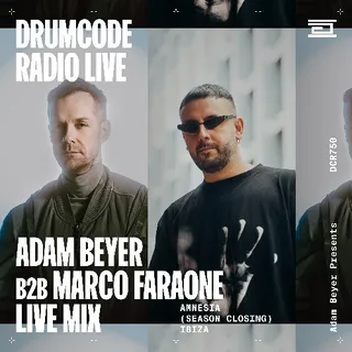 Adam Beyer & Marco Faraone - Drumcode Radio 750