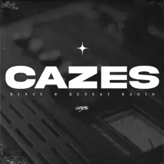 Cazes & Nesh - Rinse & Repeat Radio 234