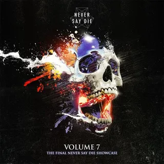 SKisM - Never Say Die Mix Vol. 7