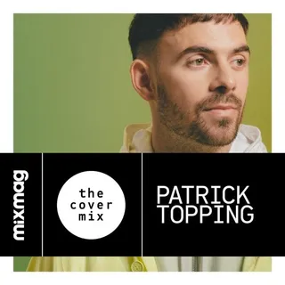 Patrick Topping - Mixmag Cover Mix