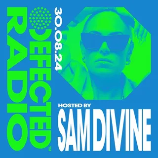 Sam Divine - Defected Radio Show 427
