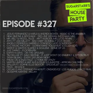 Sugarstarr - House Party 327