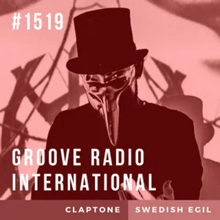 Swedish Egil & Claptone - Groove Radio International #1519