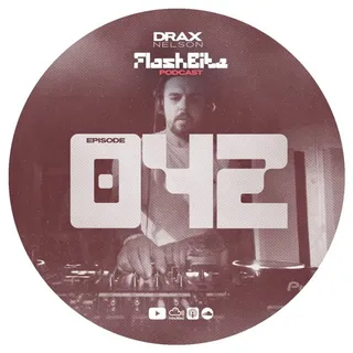 Drax Nelson - Flashbite Podcast 042