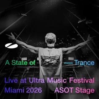 Armin van Buuren @ ASOT, Worldwide Stage, Ultra Music Festival Miami, United States