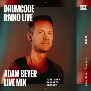 Adam Beyer - Drumcode Radio 700