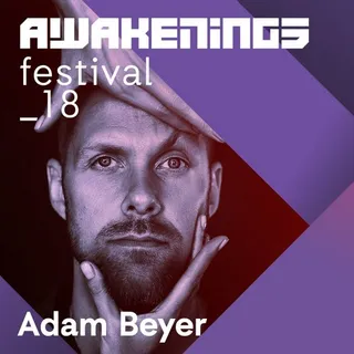Adam Beyer @ Area V, Awakenings Festival, Netherlands