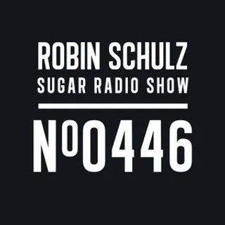 Robin Schulz - Sugar Radio 446