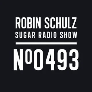 Robin Schulz - Sugar Radio 493