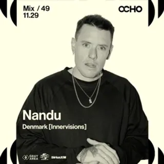 Nandu - OCHO by Gray Area