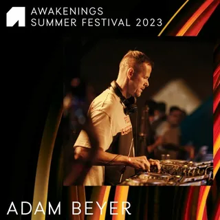 Adam Beyer @ Area V, Awakenings Festival Summer, Netherlands
