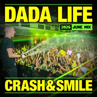 Dada Life - Dada Life Podcast June