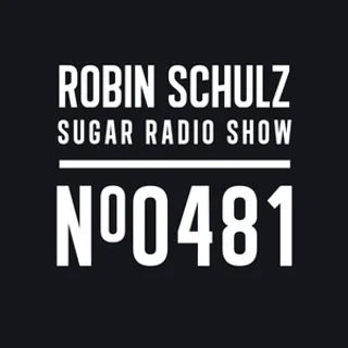 Robin Schulz - Sugar Radio 481