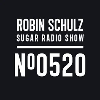 Robin Schulz - Sugar Radio 520