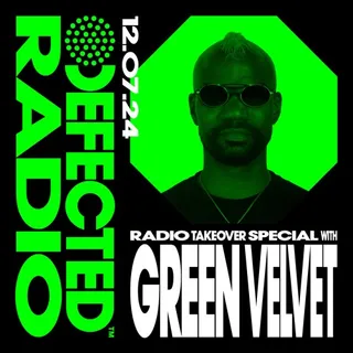 Green Velvet - Defected Radio Show 420