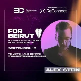 Alex Stein @ Beatport Live ReConnect & Electronic Labor Day Pres. For Beirut