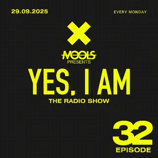 MOOLS - YES, I AM #32