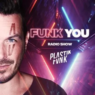 Plastik Funk - Funk You Radio 140