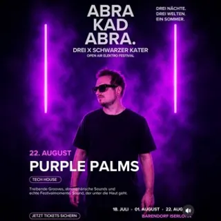 Purple Palms @ Abrakadabra Festival, Germany